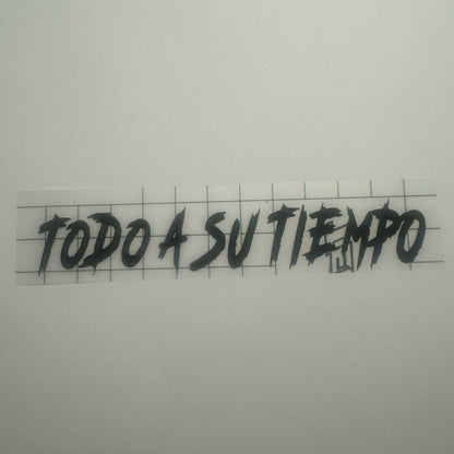 Todo a Su Tiempo Decal - Measuring 5.45 in X 1In. Perfect for Office Decor Decorative Stickers
